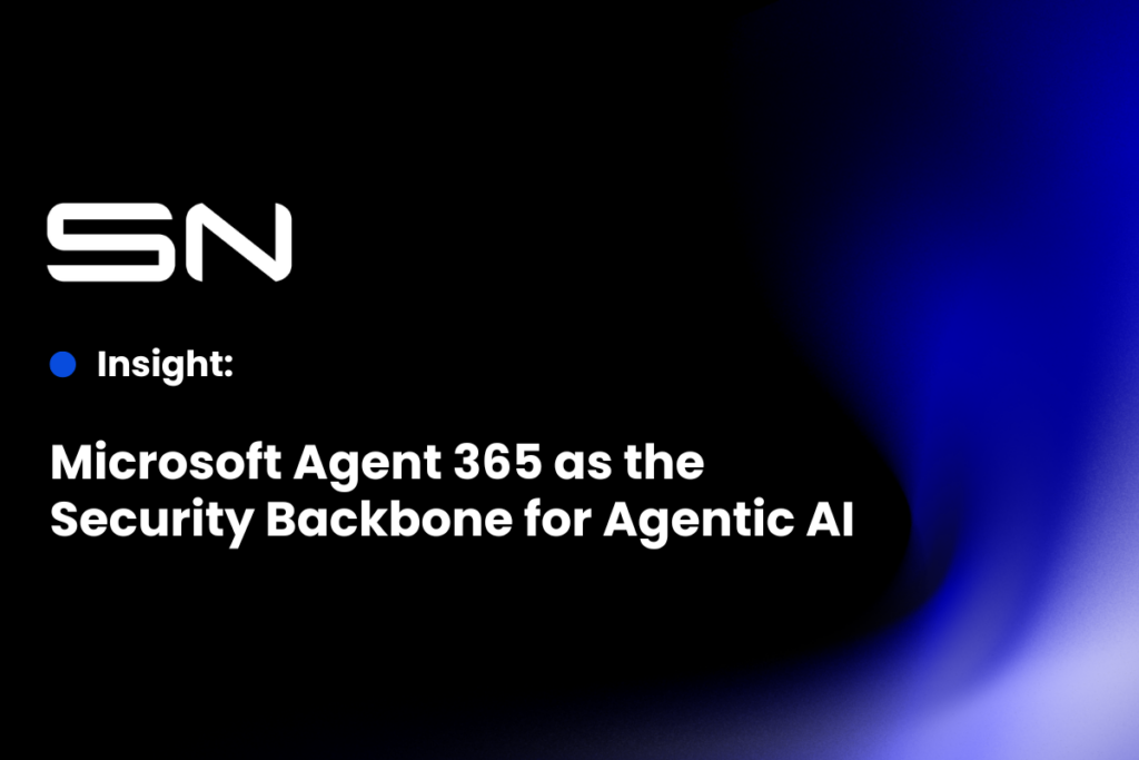 Microsoft Agent 365 as the Security Backbone for Agentic AI